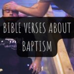 48 Inspired Bible Verses About Baptism KJV