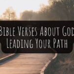 Bible Verses About God Leading Your Path