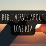 98 Bible Verses About Love KJV