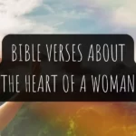 Bible Verses About The Heart Of A Woman