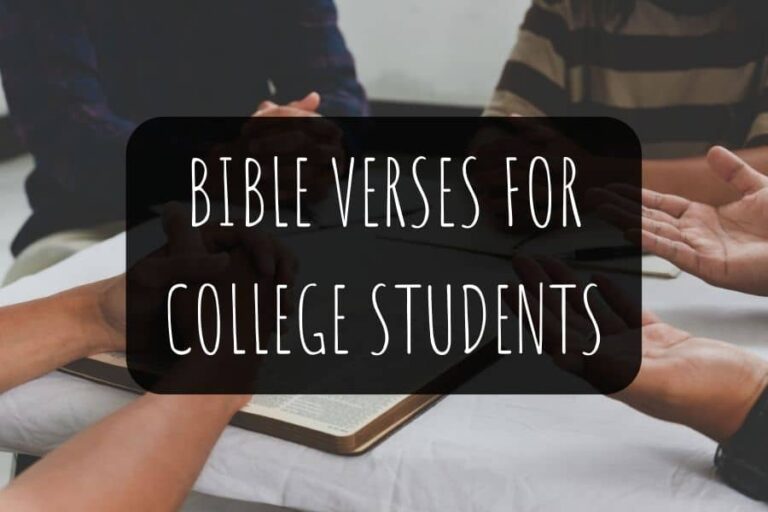 27 Inspiring Bible Verses For College Students - Jesus In The Every Day