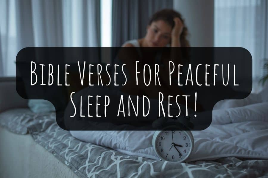 Bible Verses For Peaceful Sleep and Rest