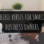 20 Bible Verses For Small Business Owners