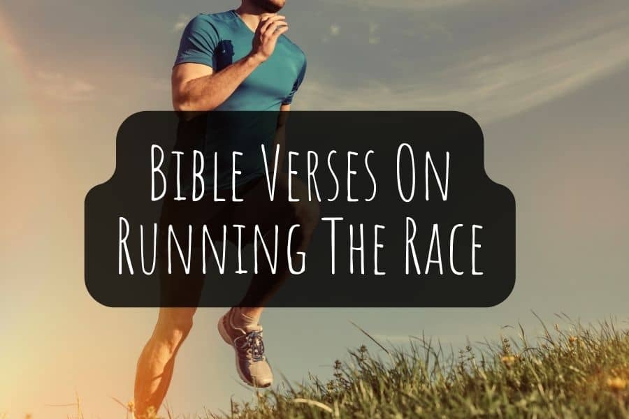 Bible Verses On Running The Race