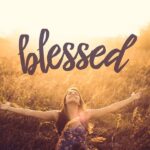 70 Important Bible Verses About Blessings Of God